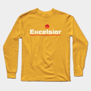 Excelsior Ever Upward Better Higher Improved Long Sleeve T-Shirt